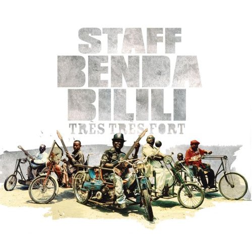 Staff Benda Billili – Très très fort (2009)